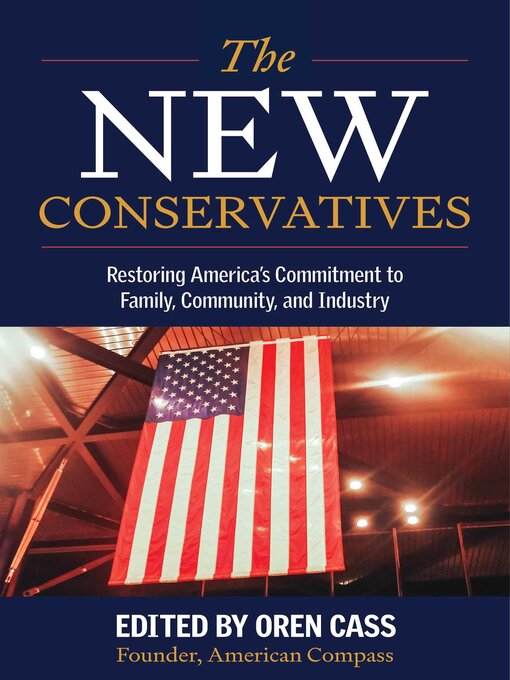 Title details for The New Conservatives by Oren Cass - Wait list